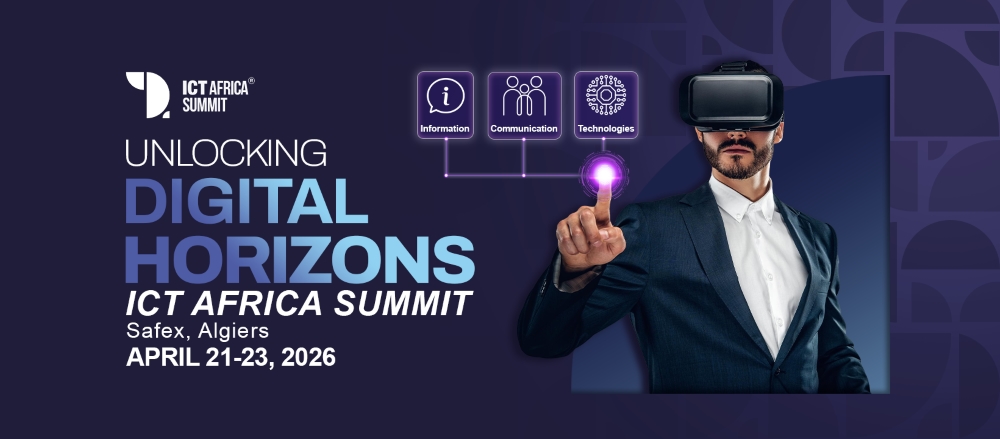 ICT Africa Summit 2026 : Alger devient la capitale de la transformation numérique africaine