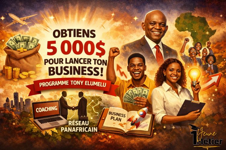 Comment obtenir 5 000 $ pour lancer ton business ? Tout savoir sur le programme Tony Elumelu ! 💰🚀